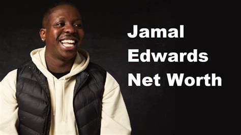 jamal edwards|jamal edwards net worth.